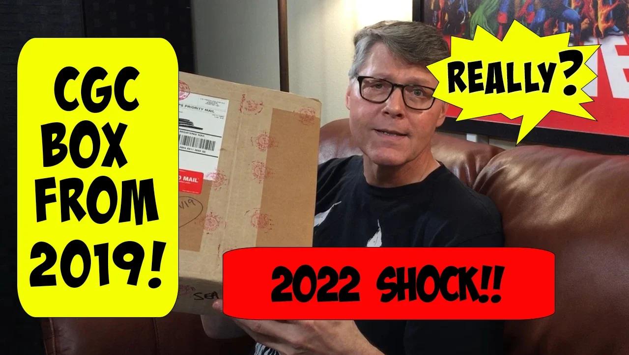 2022: A 2019 CGC unboxing shock
