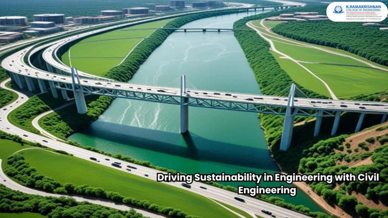 Driving Sustainability in Engineering with Civil Engineering