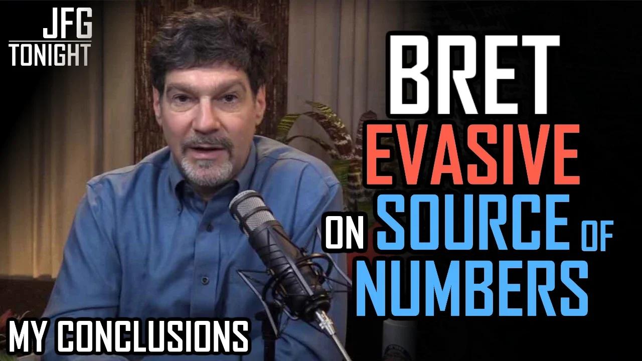 Bret Evasive on Source of Numbers | JFGT #764