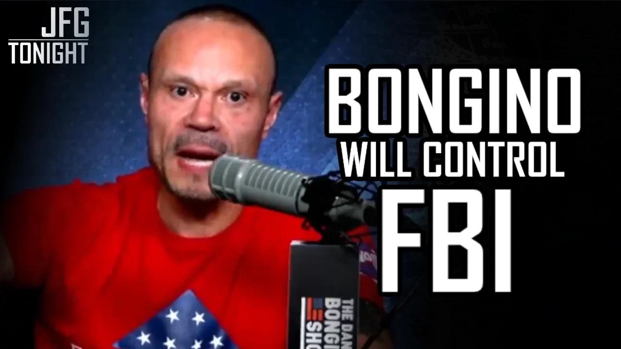 Bongino Will Control FBI | JFGT #1248