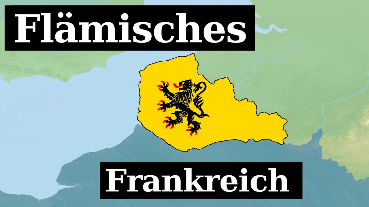Französisch Flandern! Die Geschichte des niederländischen Frankreichs
