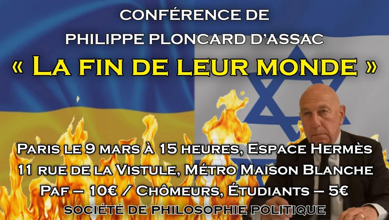 Conférence de Philippe Ploncard d'Assac : La fin de leur monde du 09 ...