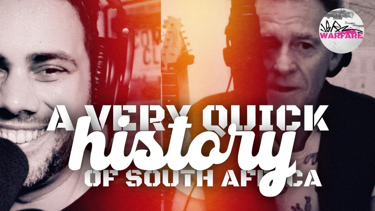 Des Latham on a very quick history of South Africa