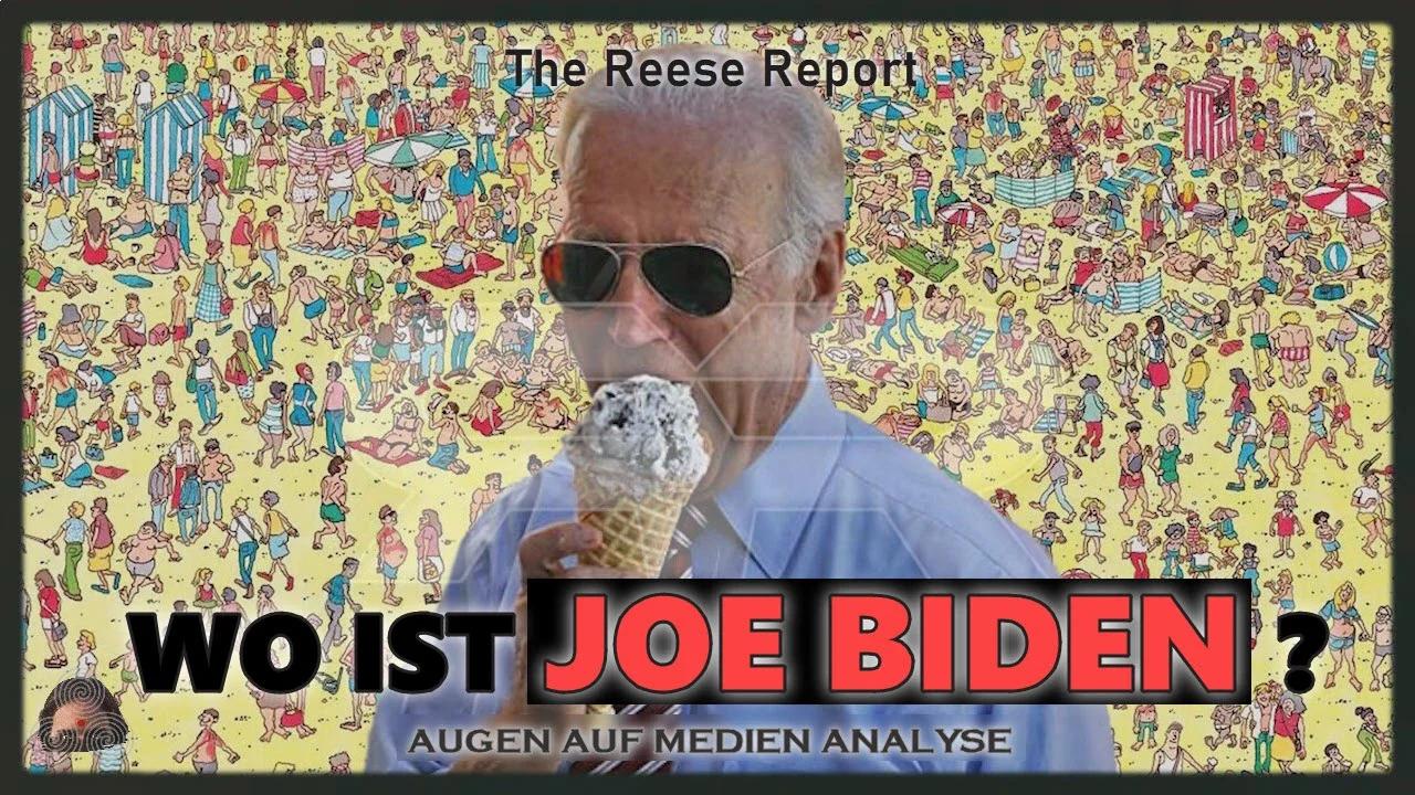 ⁣Wo ist JOE BIDEN ? (The Reese Report - Deutsch)