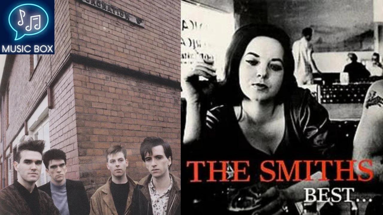 The Smiths Best Songs A Timeless Collection