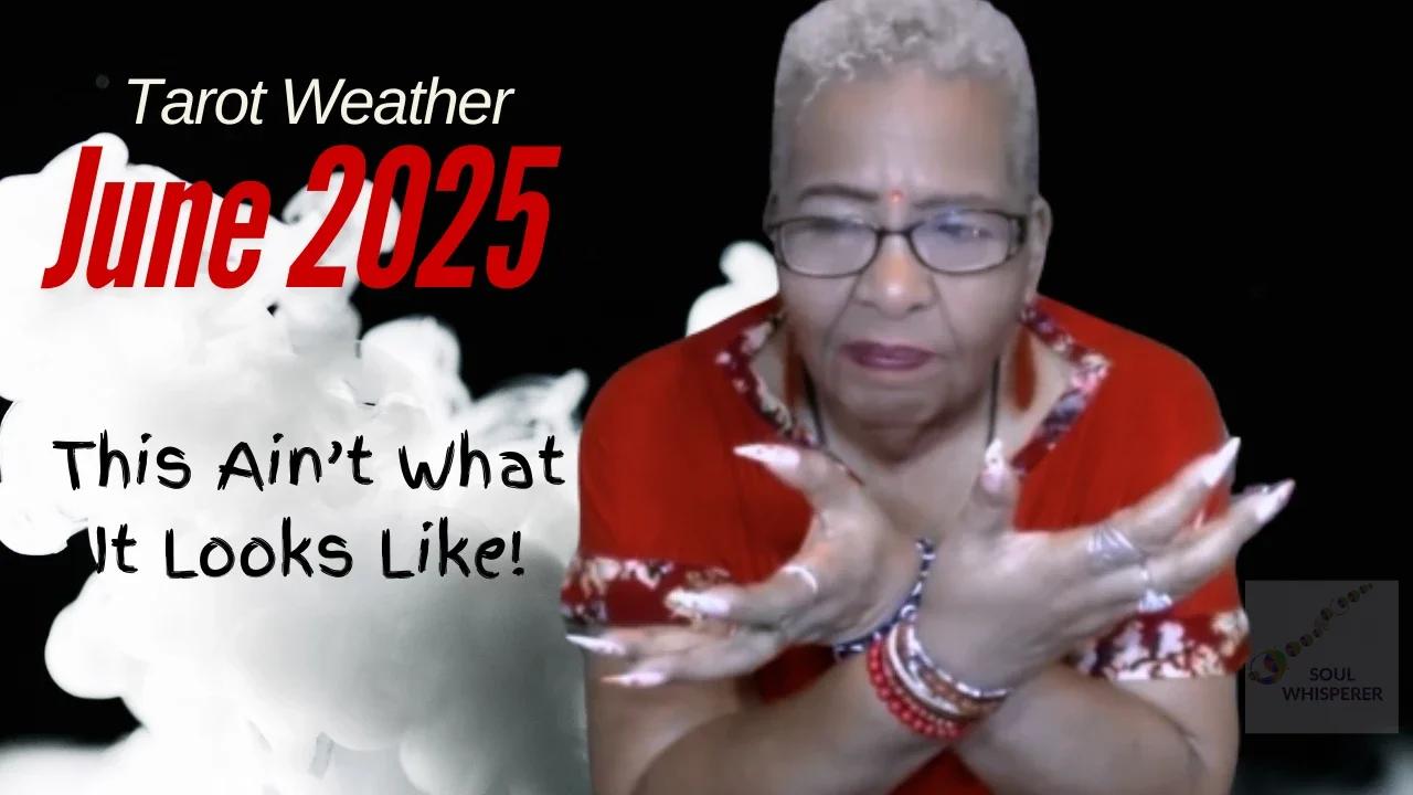 🌩️JUNE WEATHER: Unmasking the Hidden Agenda: What June Wants You to See