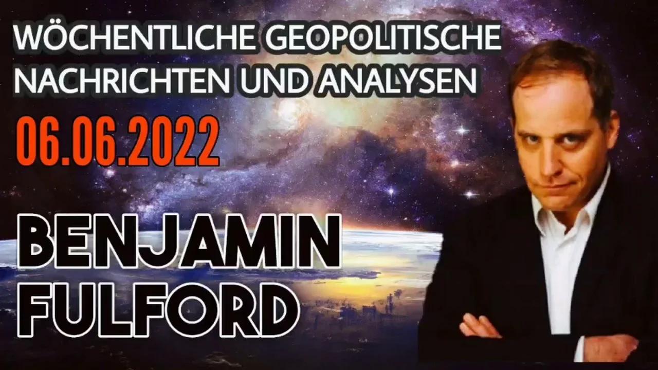 Benjamin Fulford: Wochenbericht vom 06.06.2022 - Satan ist zur ursprünglichen
                Schöpfung zurückgekehrt und hat die Absolution erhalten