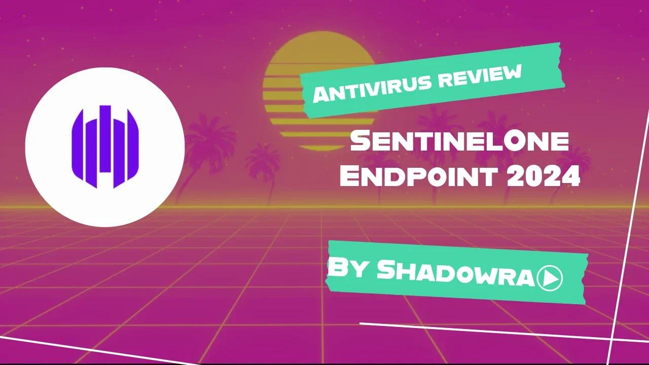 SentinelOne Endpoint 2024