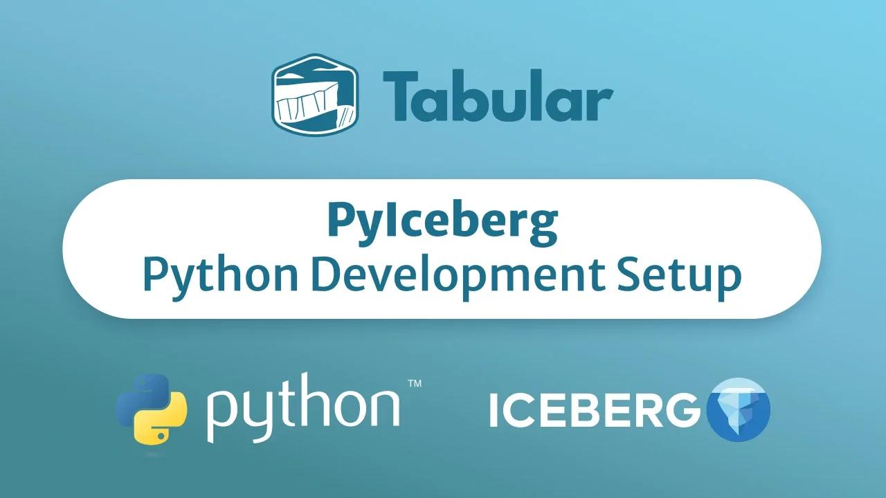 PyIceberg: Python Development Setup