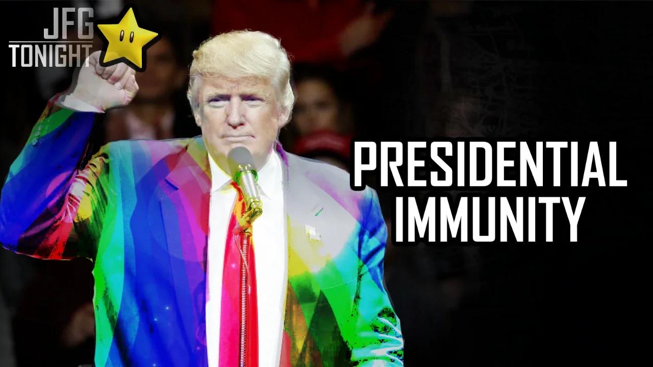 Presidential Immunity | JFGT #1138