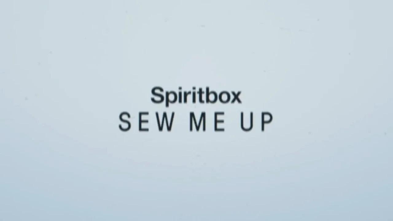 Sew Me Up Spiritbox Meaning