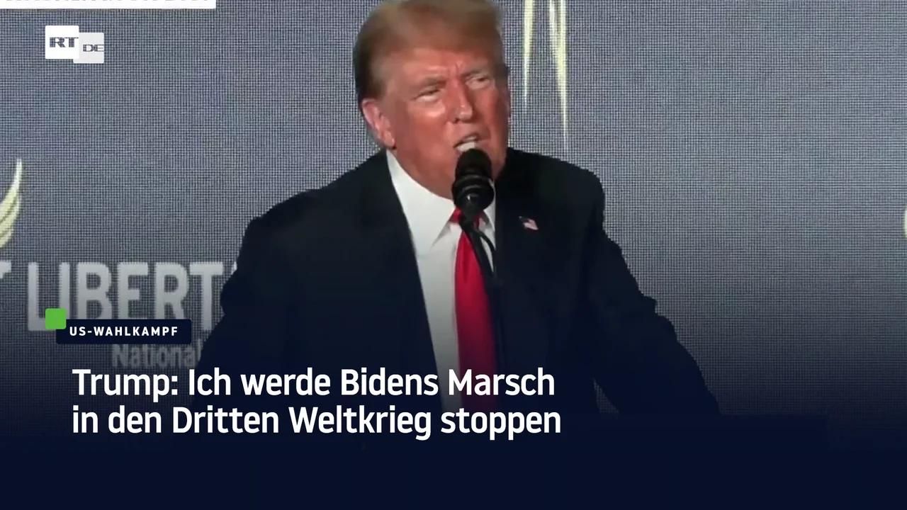 ⁣Trump: Ich werde Bidens Marsch in den Dritten Weltkrieg stoppen