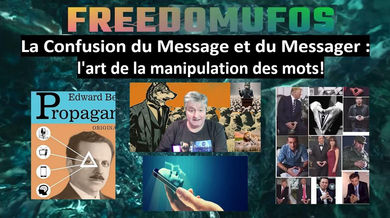 La Confusion du Message et du Messager l'art de la manipulation des mots!