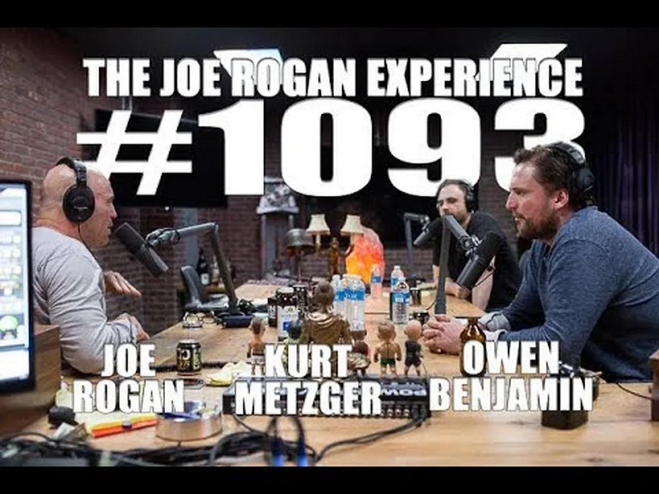 Joe Rogan Experience #1093 - Owen Benjamin & Kurt Metzger