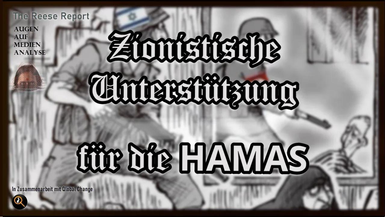 ⁣Zionistische Unterstützung für die HAMAS (The Reese Report, Deutsch)