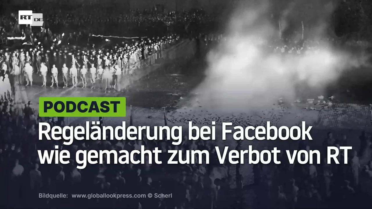 ⁣Regeländerung bei Facebook wie gemacht zum Verbot von RT