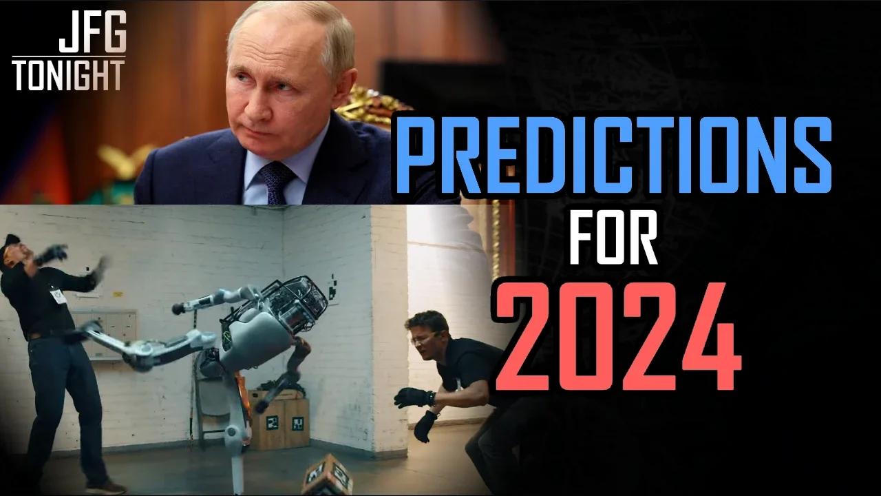 Predictions For 2024 | JFGT #1025
