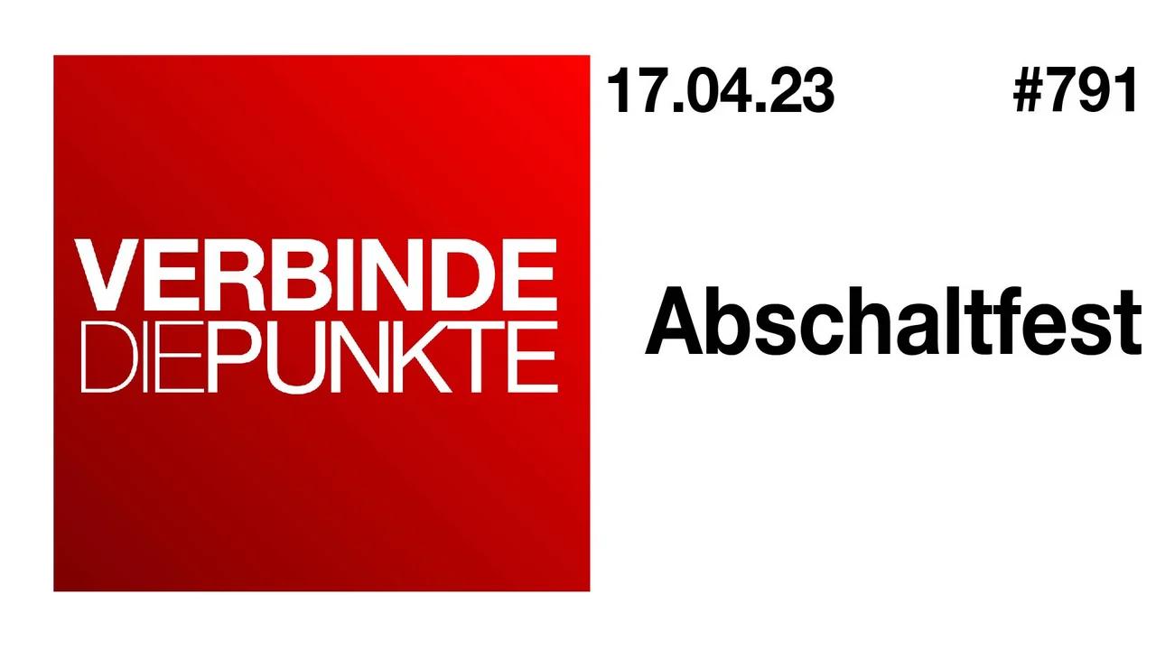 Verbinde die Punkte #791 - Abschaltfest (17.04.2023)