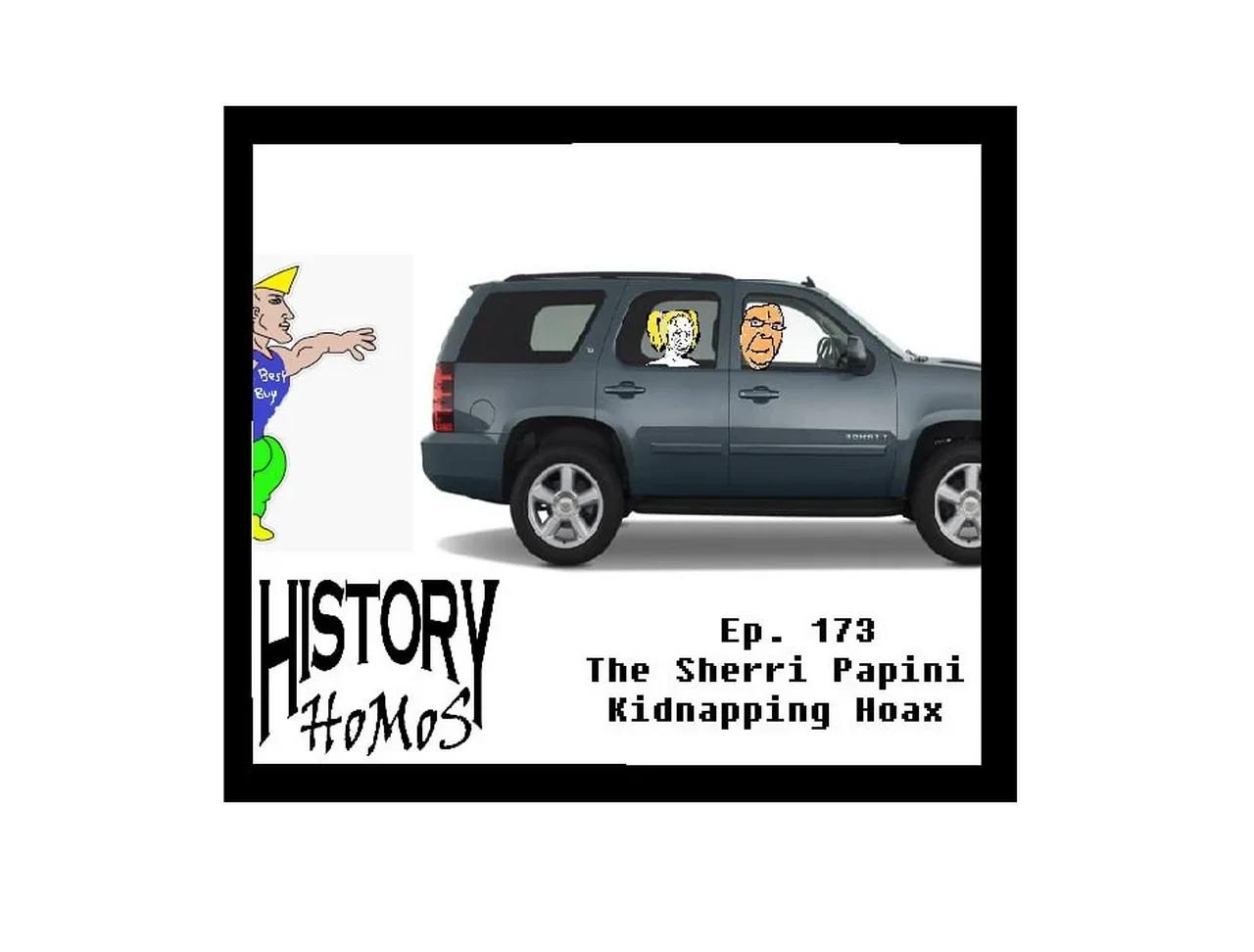 Ep. 173 - The Sherri Papini Kidnapping Hoax