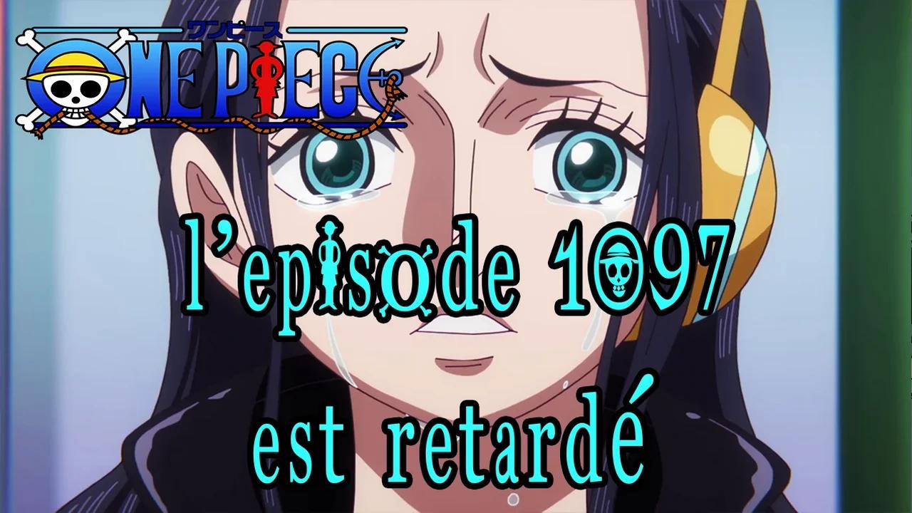 ONE PIECE 1097 VOSTFR : Diffusion différée et date de sortie | ONE