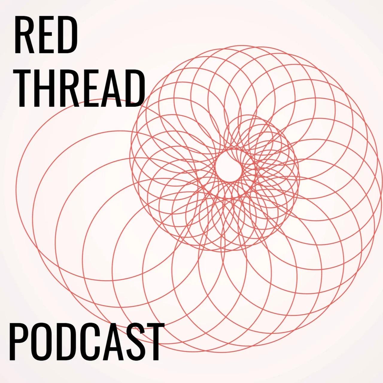 Red Thread Podcast