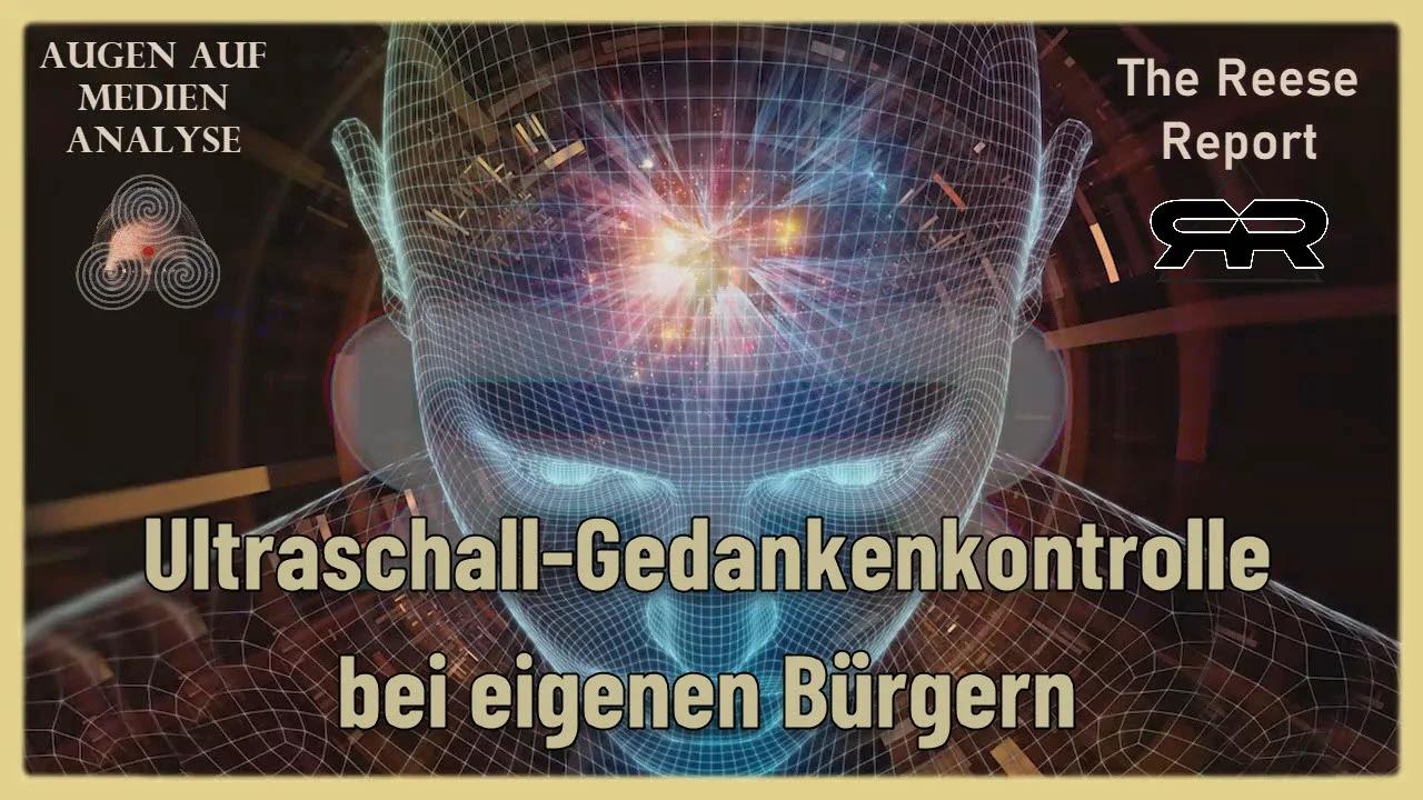 ⁣Ultraschall-Gedankenkontrolle bei eigenen Bürgern (The Reese Report-Deutsch)