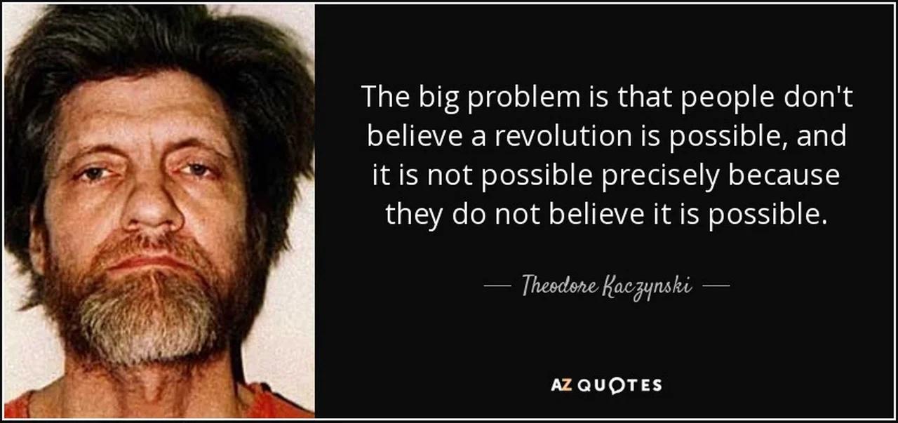 Anti-Tech Revolution : Why and How - Theodore John Kaczynski