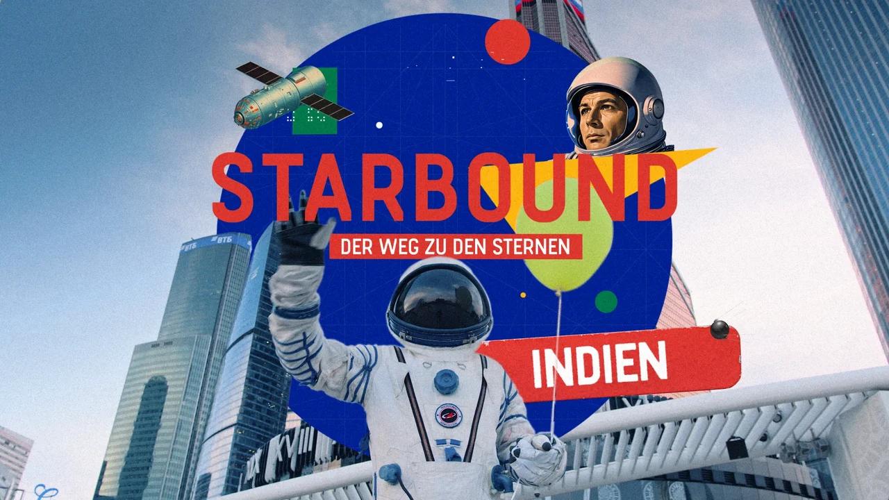 Starbound – Der Weg zu den Sternen (Folge 1)