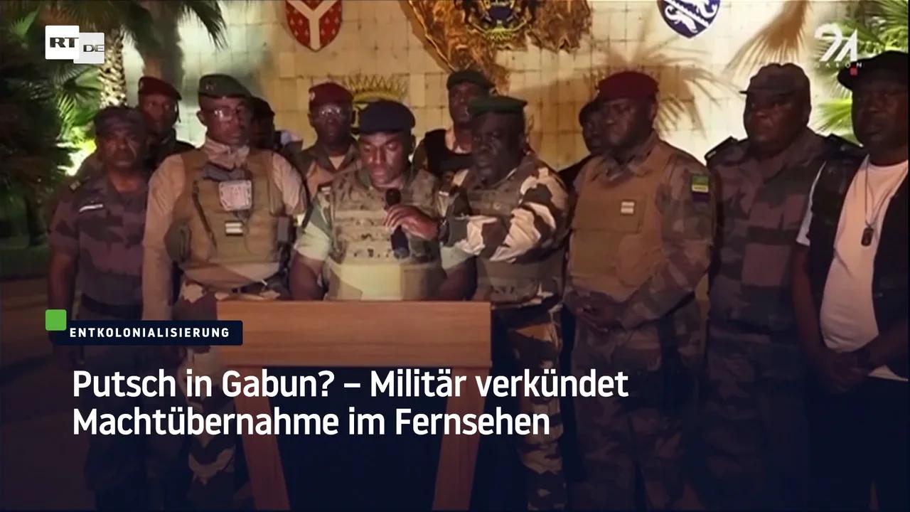 Putsch in Gabun? Militär verkündet Machtübernahme im Fernsehen
