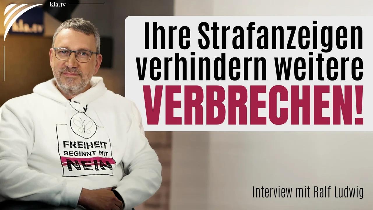 Aufruf an Impf-Geschädigte: Ihre Strafanzeigen verhindern weitere Verbrechen! Interview mit Ralf Ludwig (ZAAVV)