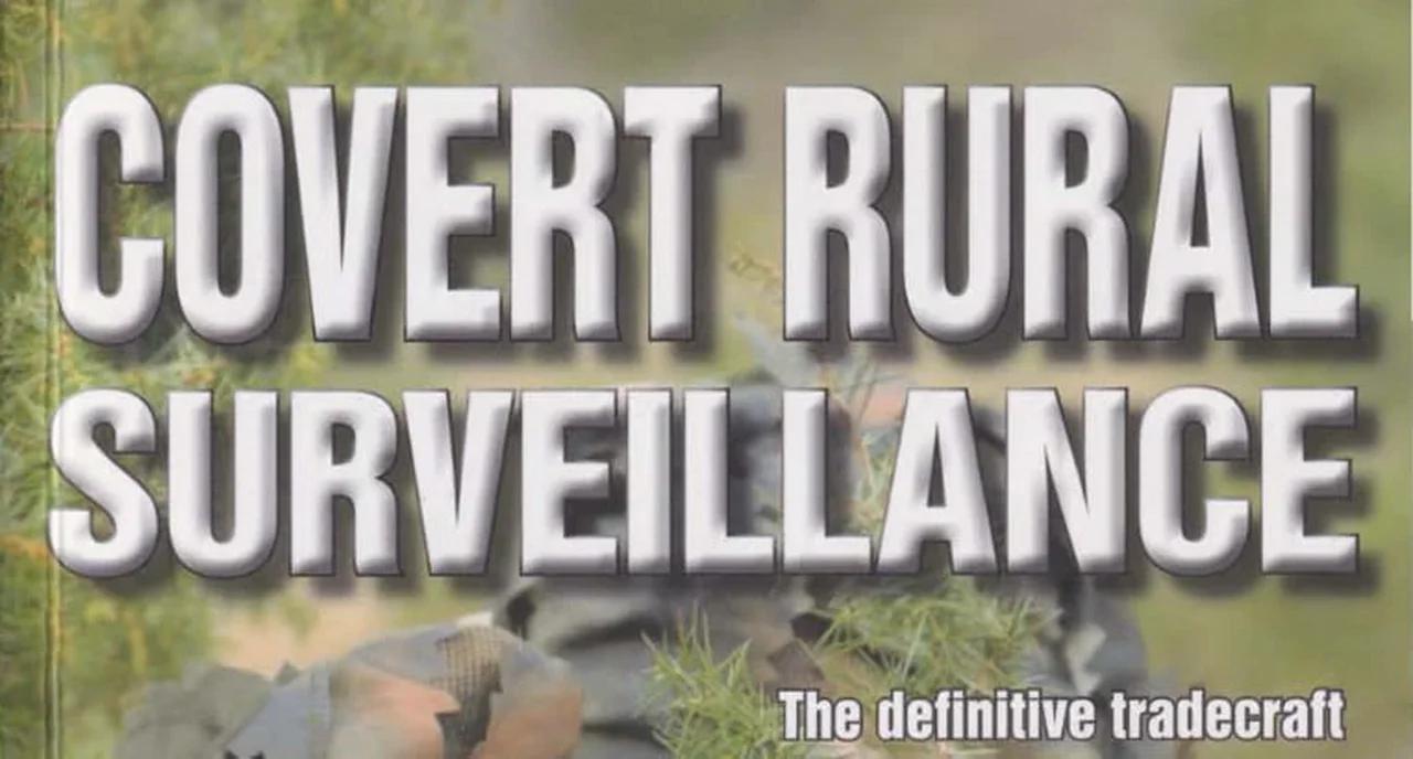 Covert Rural Surveillance [2012]