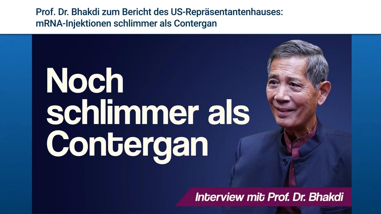 Prof. Dr. Bhakdi zum Bericht des US-Repräsentantenhauses: mRNA-Injektionen schlimmer als Contergan | www.kla.tv/31471