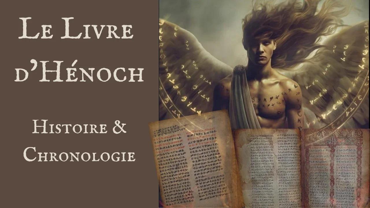 🟤 LE LIVRE D’HÉNOCH - HISTOIRE ET CHRONOLOGIE - Kingdom In Context fr