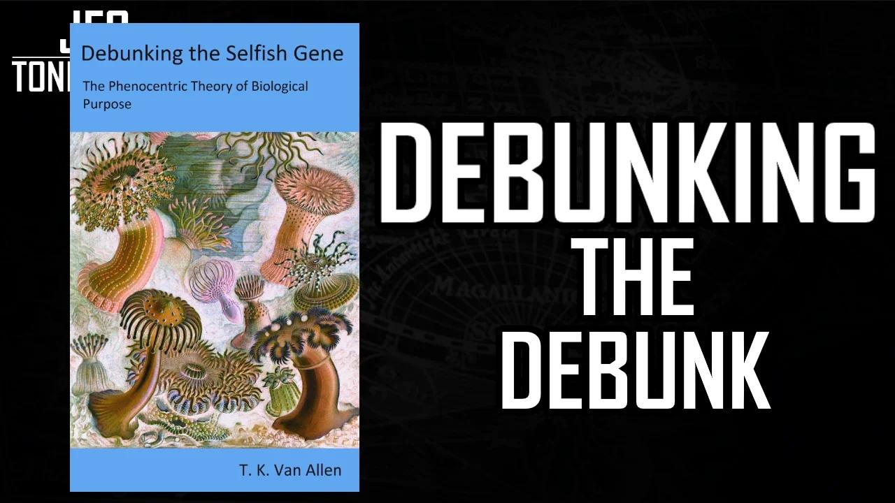 Debunking The Debunk | JFGT #726
