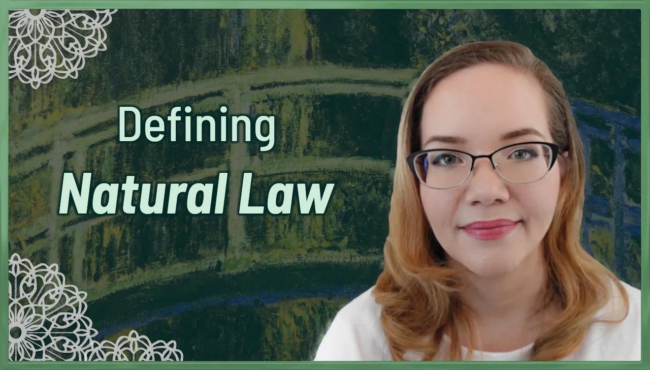 Defining Natural Law