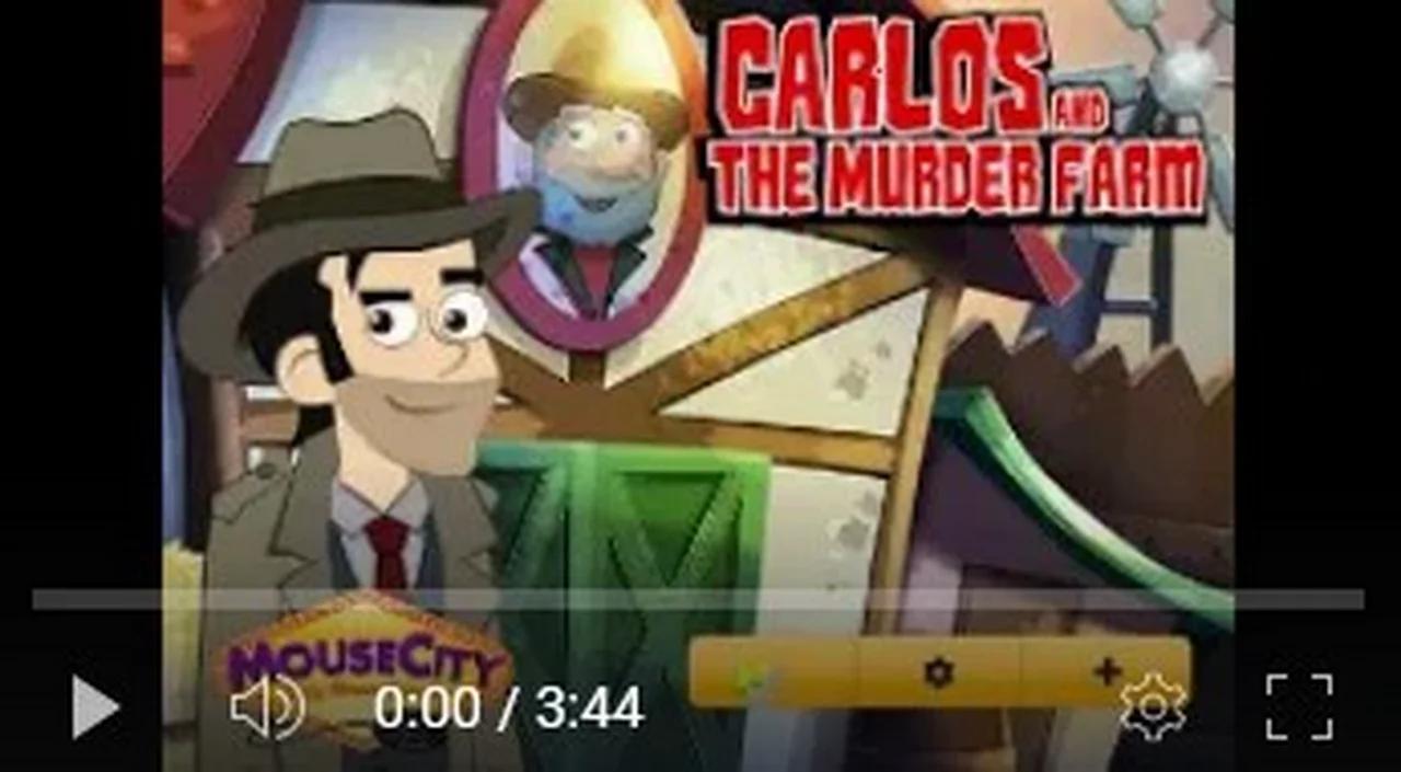 Carlos and the Murder Farm