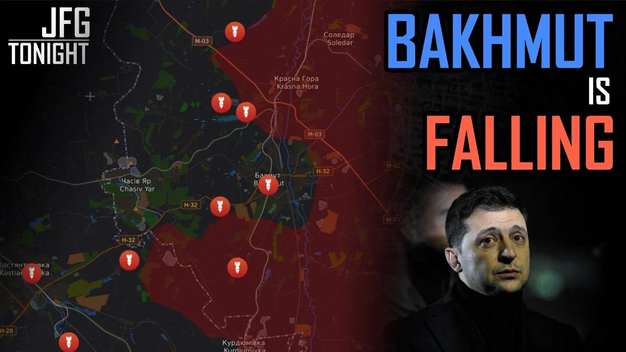 Bakhmut Is Falling | JFGT #784