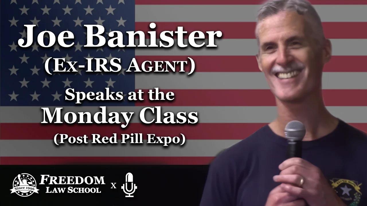 Ex-IRS Agent speaks at the Monday Class (Post Red Pill Expo)