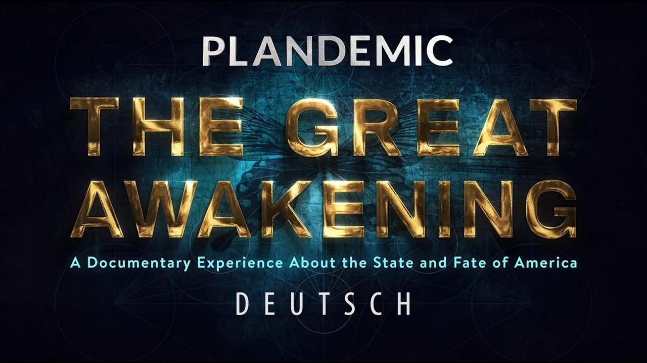 ⁣PLANDEMIC 3 - DAS GROSSE ERWACHEN (Deutsch 1080p)