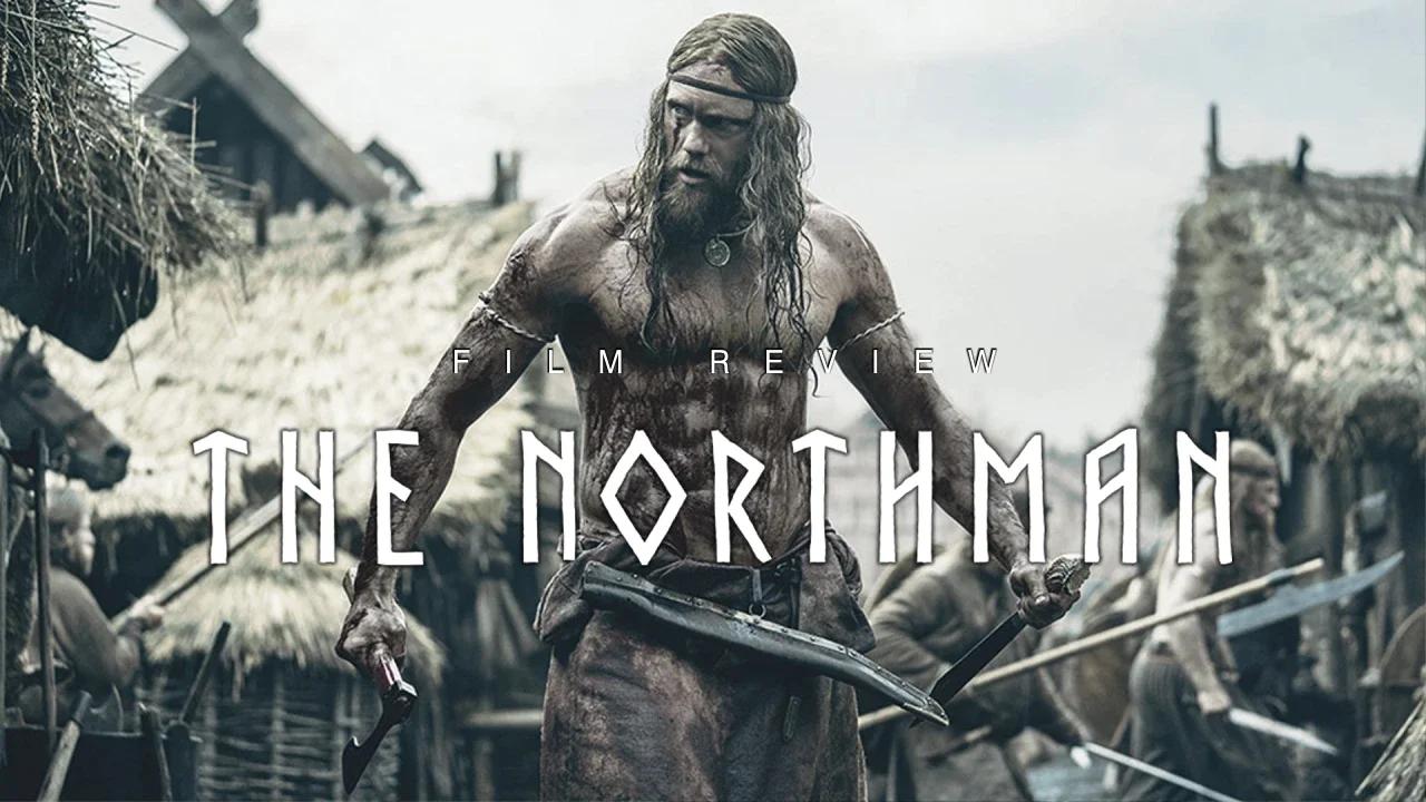 FILM REVIEW - The Northman