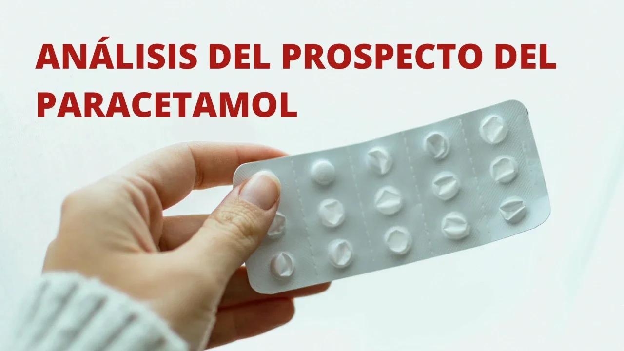 Análisis del prospecto del PARACETAMOL
