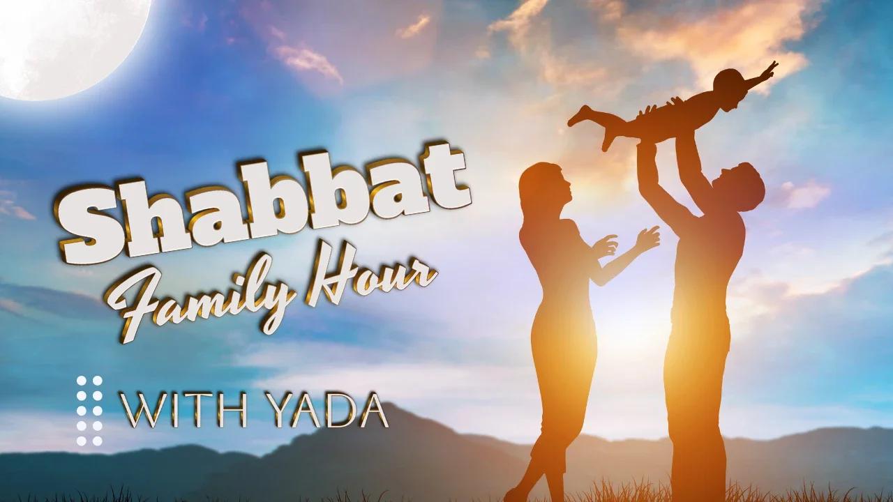 Shabbat Family Hour ~ The 'Anti~Christ' Episode Three 25 July 2025 Part 2
