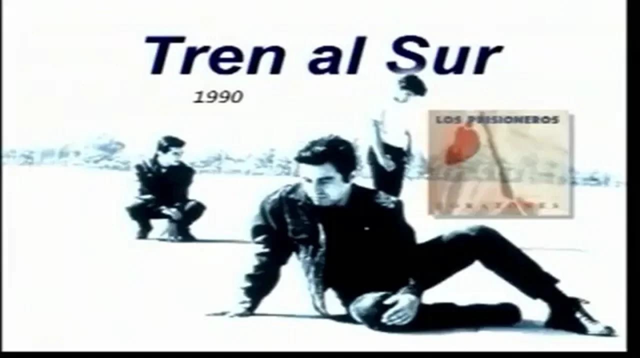 Los Prisioneros - Tren Al Sur