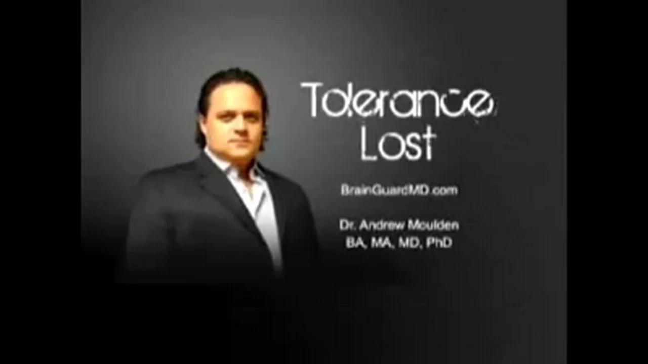 Andrew Moulden Tolerance Lost Pt-1