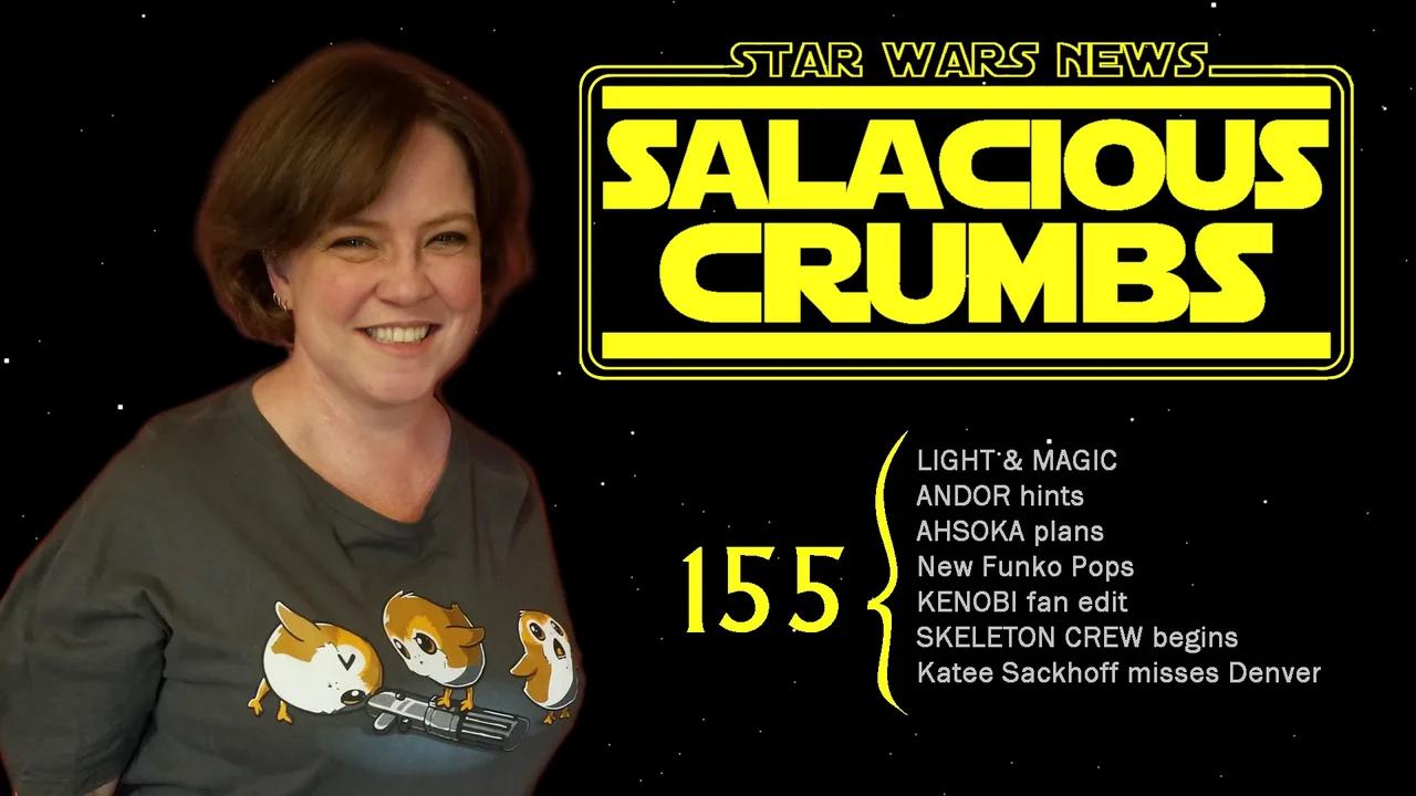 STAR WARS News and Rumor: SALACIOUS CRUMBS Episode 155