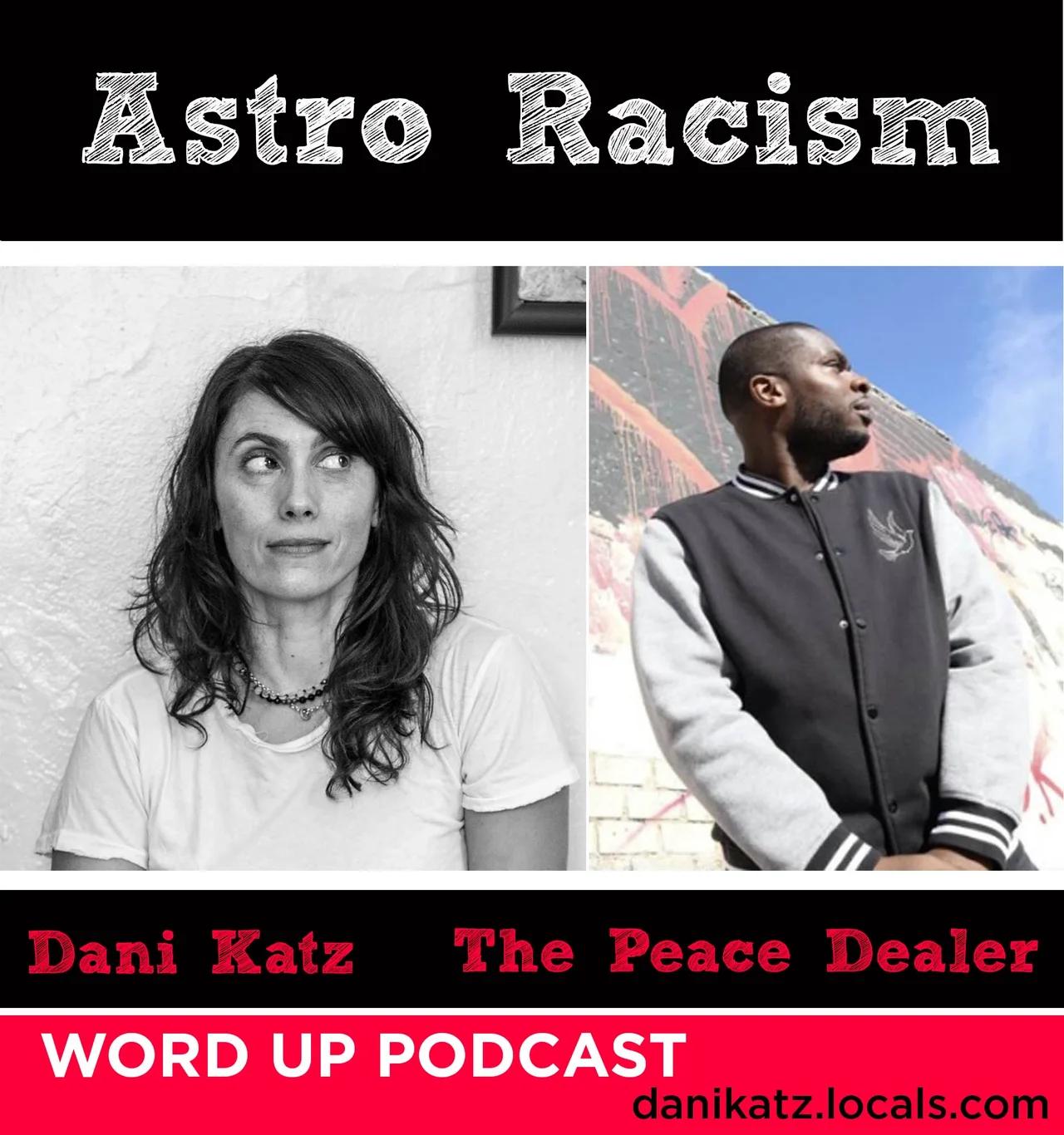 Astrological Racism with The Peace Dealer. Part 1
