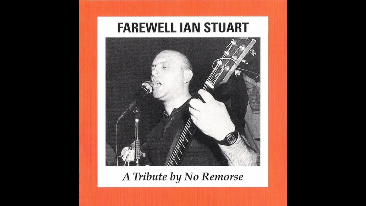 No Remorse - Farewell Ian Stuart (Full EP)