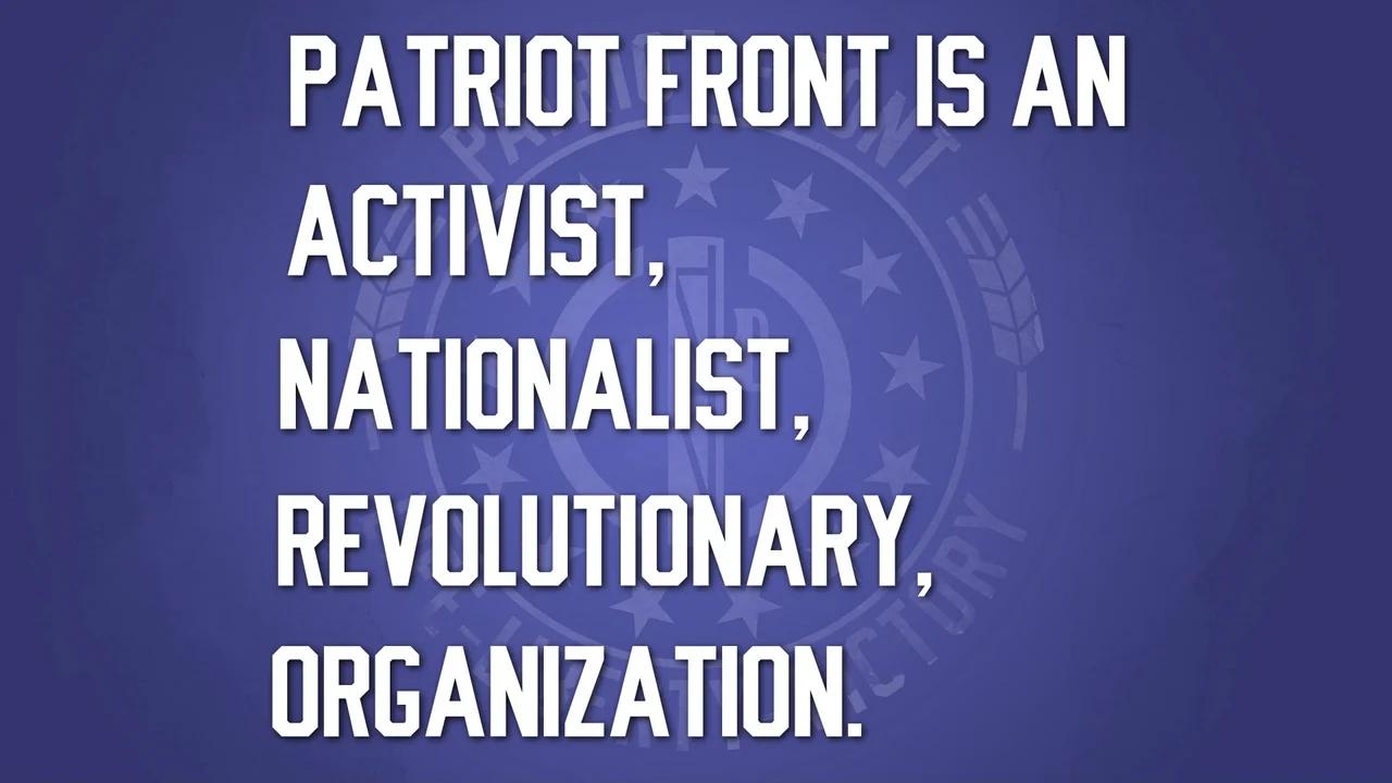 What Is Patriot Front?
