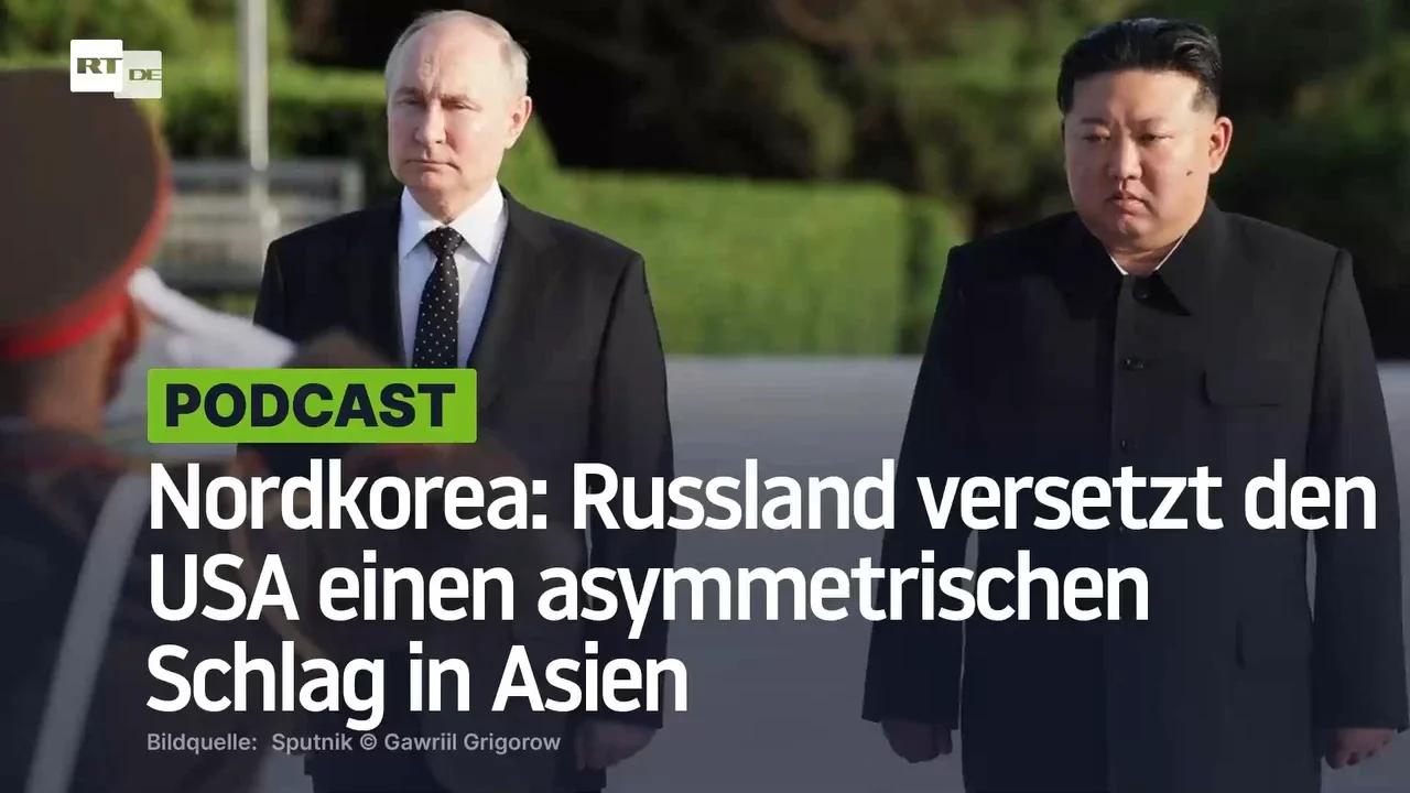 ⁣Nordkorea: Russland versetzt den USA einen asymmetrischen Schlag in Asien