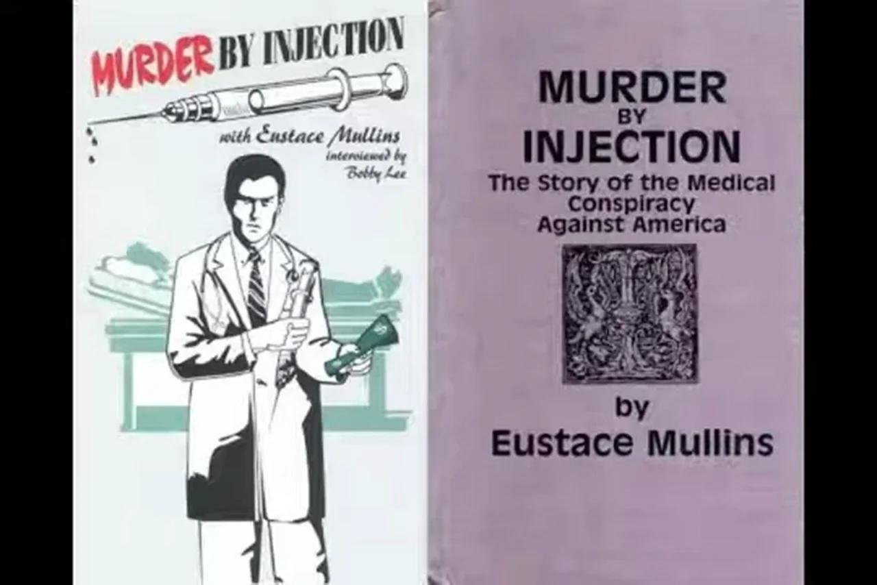 Murder By Injection Eustace Mullins Chapter 4